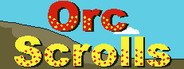 Orc Scrolls System Requirements