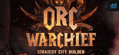 Orc Warchief: Strategy City Builder PC Specs