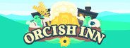Orcish Inn System Requirements