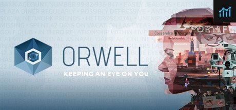 Orwell: Keeping an Eye On You PC Specs