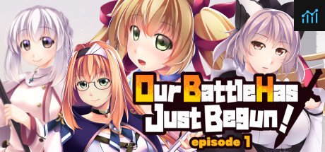 Our Battle Has Just Begun! episode 1 System Requirements