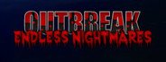 Outbreak: Endless Nightmares System Requirements