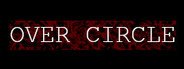 Over Circle System Requirements