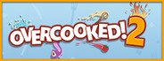 Overcooked! 2 System Requirements