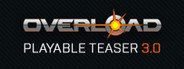 Overload Playable Teaser 3.0 System Requirements