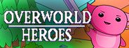 Overworld Heroes System Requirements