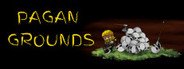 Pagan Grounds System Requirements