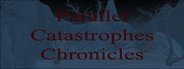 Parallel Catastrophes Chronicles System Requirements