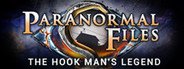 Paranormal Files: Hook Man's Legend Collector's Edition System Requirements