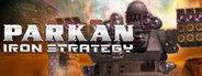 Parkan: Iron Strategy System Requirements