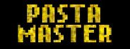 Pasta Master System Requirements
