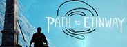 Path To Etinway System Requirements
