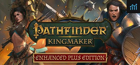 Pathfinder: Kingmaker - Enhanced Plus Edition PC Specs