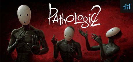 Pathologic 2 PC Specs