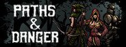 Paths & Danger System Requirements