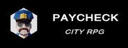 Paycheck: City RPG System Requirements