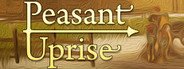 Peasant Uprise System Requirements