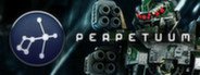 Perpetuum System Requirements