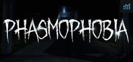 Phasmophobia System Requirements