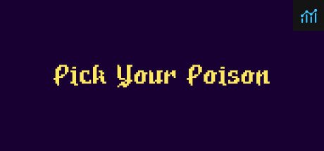 Pick Your Poison PC Specs