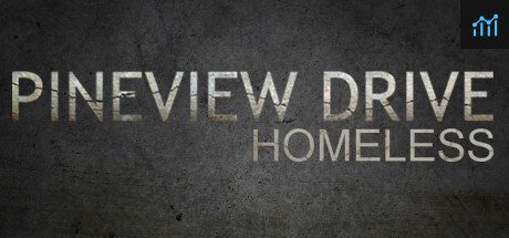 Pineview Drive - Homeless PC Specs