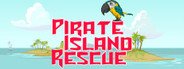 Pirate Island Rescue System Requirements