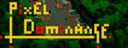 Pixel Dominance System Requirements