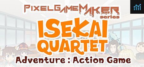 Pixel Game Maker Series  ISEKAI QUARTET Adventure Action Game PC Specs