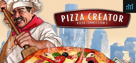 Pizza Connection 3 - Pizza Creator PC Specs