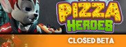 Pizza Heroes (Closed Beta) System Requirements