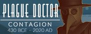 Plague Doctor- Contagion: 430 BCE-2020 AD System Requirements