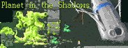 Can I Run Planet in the Shadows?