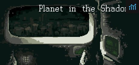 Planet in the Shadows System Requirements