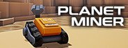 Planet Miner System Requirements