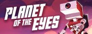 Planet of the Eyes System Requirements