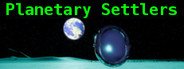 Planetary Settlers System Requirements
