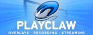 PlayClaw :: Overlays, Game Recording & Streaming System Requirements