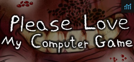 Can I Run Please Love My Computer Game?