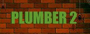 Plumber 2 System Requirements