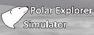 Polar Explorer Simulator System Requirements