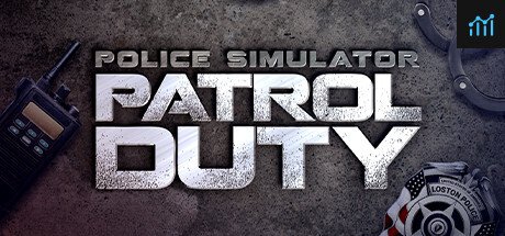 Can I Run Police Simulator: Patrol Duty?