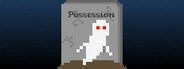 Possession System Requirements