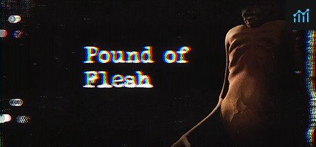 Pound of Flesh PC Specs