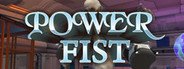 Power Fist VR System Requirements