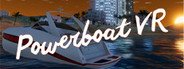 Powerboat VR System Requirements