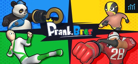 Prank Bros / 欢乐兄弟 PC Specs