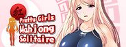 Can I Run Pretty Girls Mahjong Solitaire?