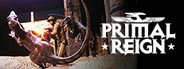 Primal Reign System Requirements