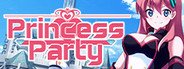 Princess Party System Requirements