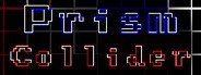 Prism Collider System Requirements